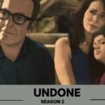 Undone Season 2