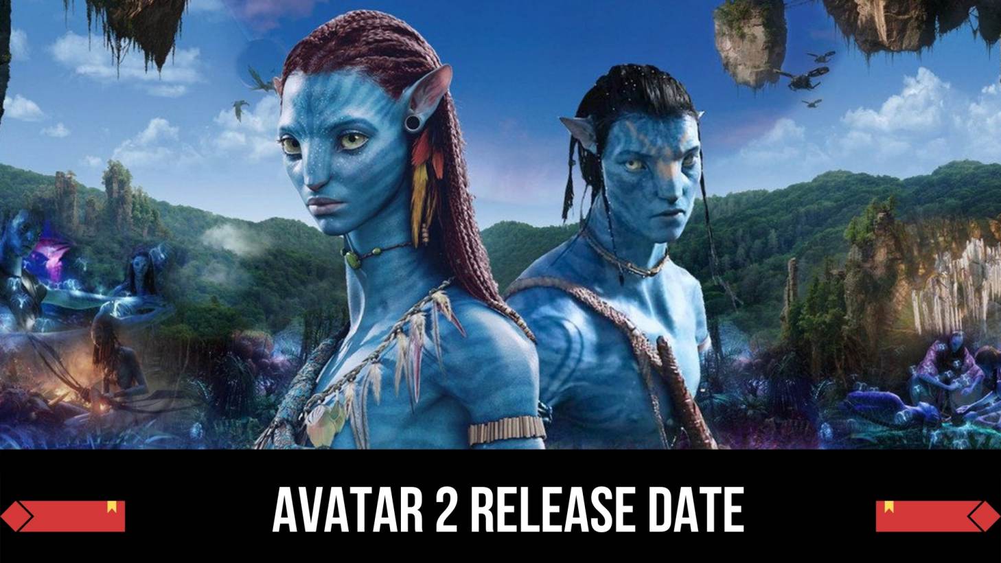 Avatar 2 Release Date (Dec 16, 2022): Official Title, Cast, And How To Catch Up