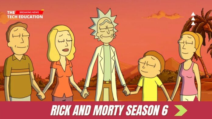 rick and morty season 6 release date