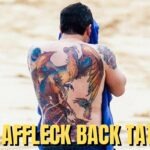 Ben Affleck Back Tattoo