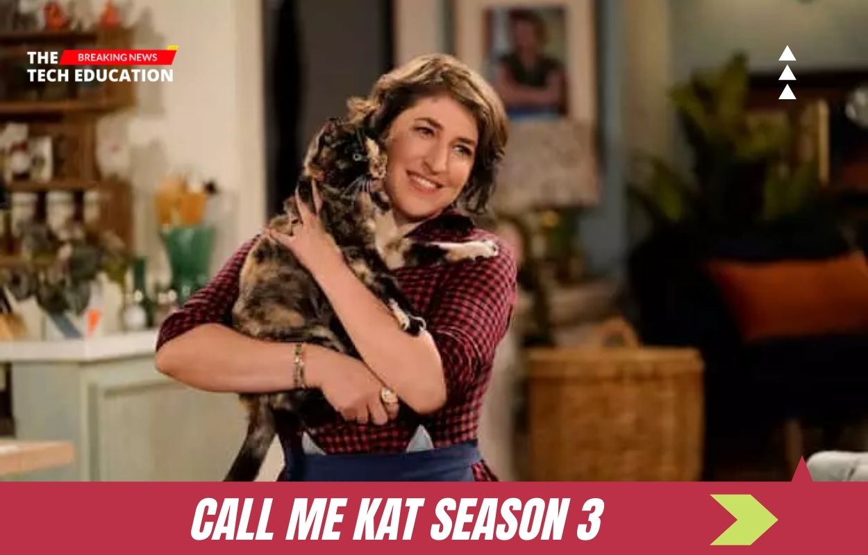 Call Me Kat Season 3 Release Date Confirmed Or Cancelled? All You Need To Know