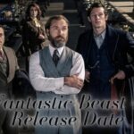 Fantastic Beast 4 Release Date Status