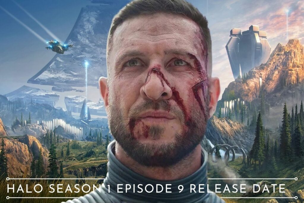 Halo Season 1 Episode 9 Release Date Status