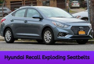 Hyundai Exploding Seatbelts