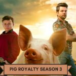 Pig Royalty Season 3