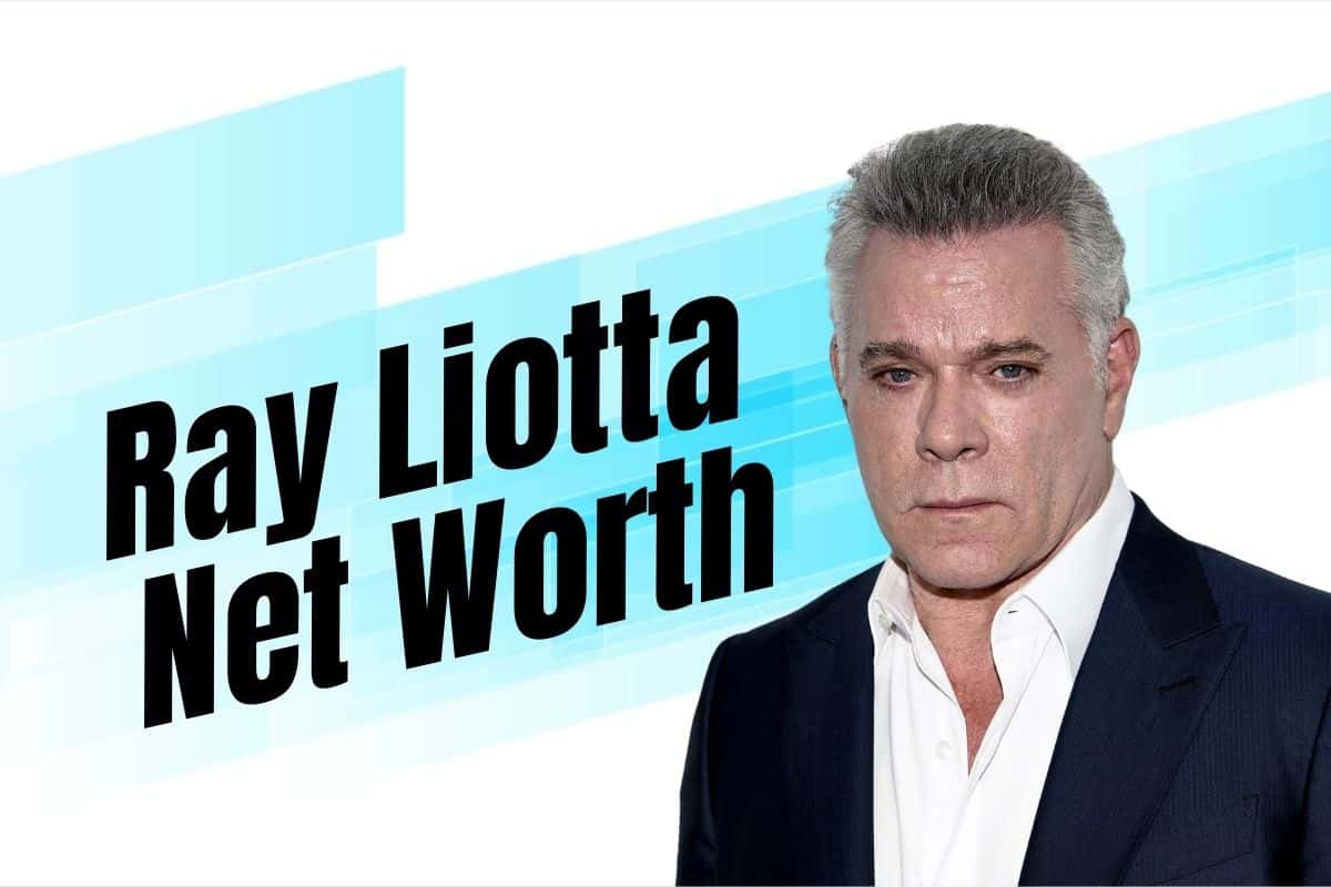Ray Liotta Net Worth: Passed away at 67, Early life, Career, Family and More