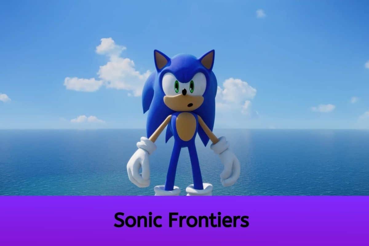 Sonic Frontiers Release Date, Story to the Gameplay and PC Requirements, Here’s Everything We Know About