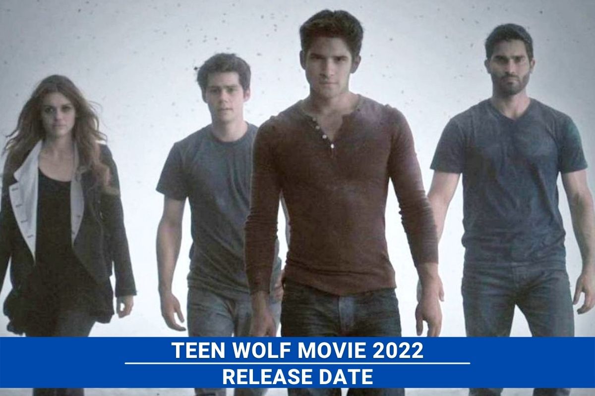 Teen Wolf Movie 2022 release date