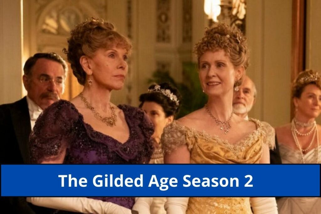 The Gilded Age Season 2