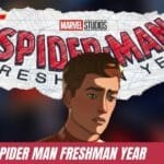 spider man freshman year release date