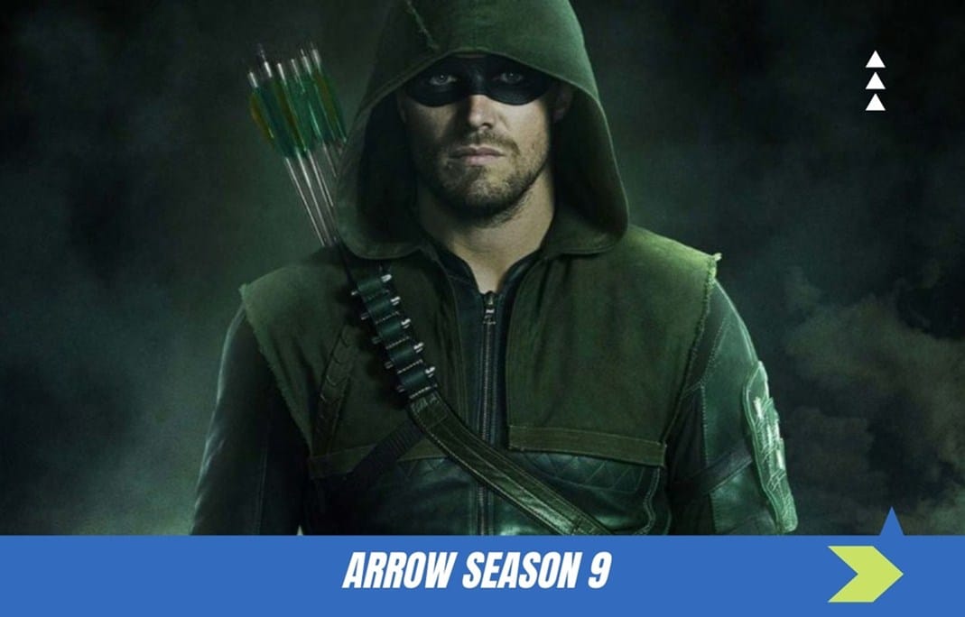 Arrow Season 9 Release Date Confirmed or Cancelled?, Find Here the All Details