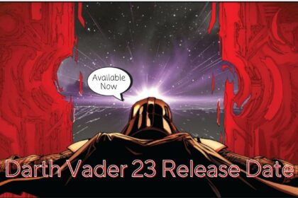 Darth Vader 23 Release Date Status