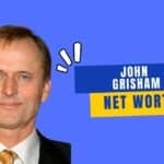 John Grisham Net Worth, Income And Salary In 2022: A Real-Time Update On John Grisham Life