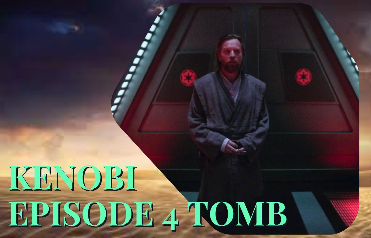 Kenobi Episode 4 tomb