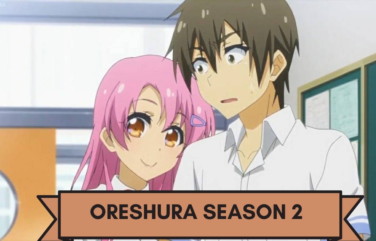 Oreshura Stagione 2: Data di uscita