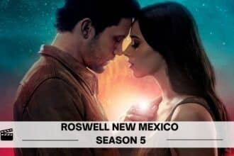 Roswell New Mexico Season 5