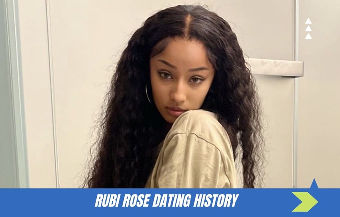 Rubi Rose Dating History