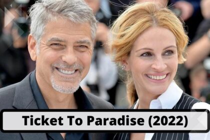 Ticket To Paradise (2022)