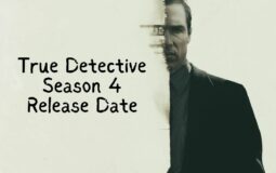 True Detective Season 4 Release Date All The Latest Updates and Everything We Know So Far