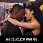 Who Is Daniel Ezra Dating Now