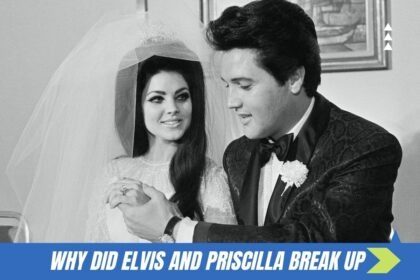 why did elvis and priscilla break up