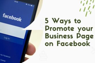 5 Ways to Promote your Business Page on Facebook