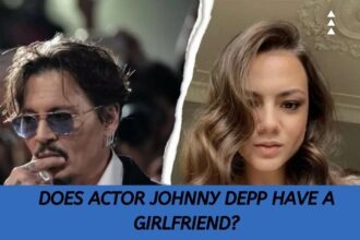 DOES ACTOR JOHNNY DEPP HAVE A GIRLFRIEND