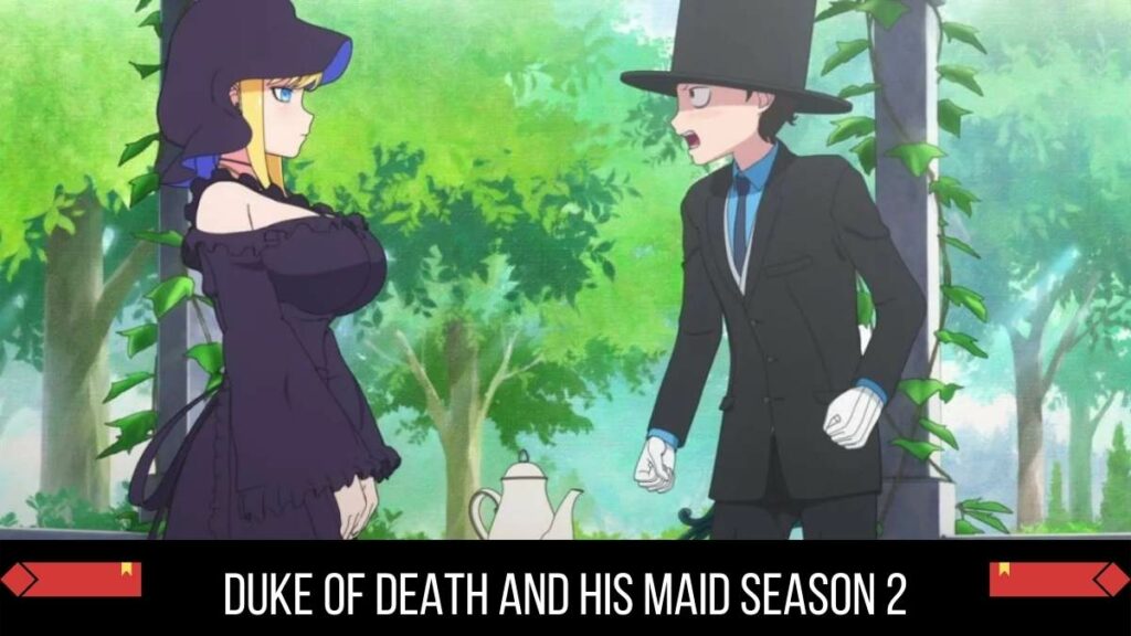 Duke Of Death And His Maid Season 2