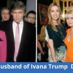 Ex-Husband of Ivana Trump Dies