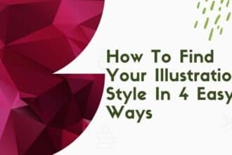 How To Find Your Illustration Style In 4 Easy Ways