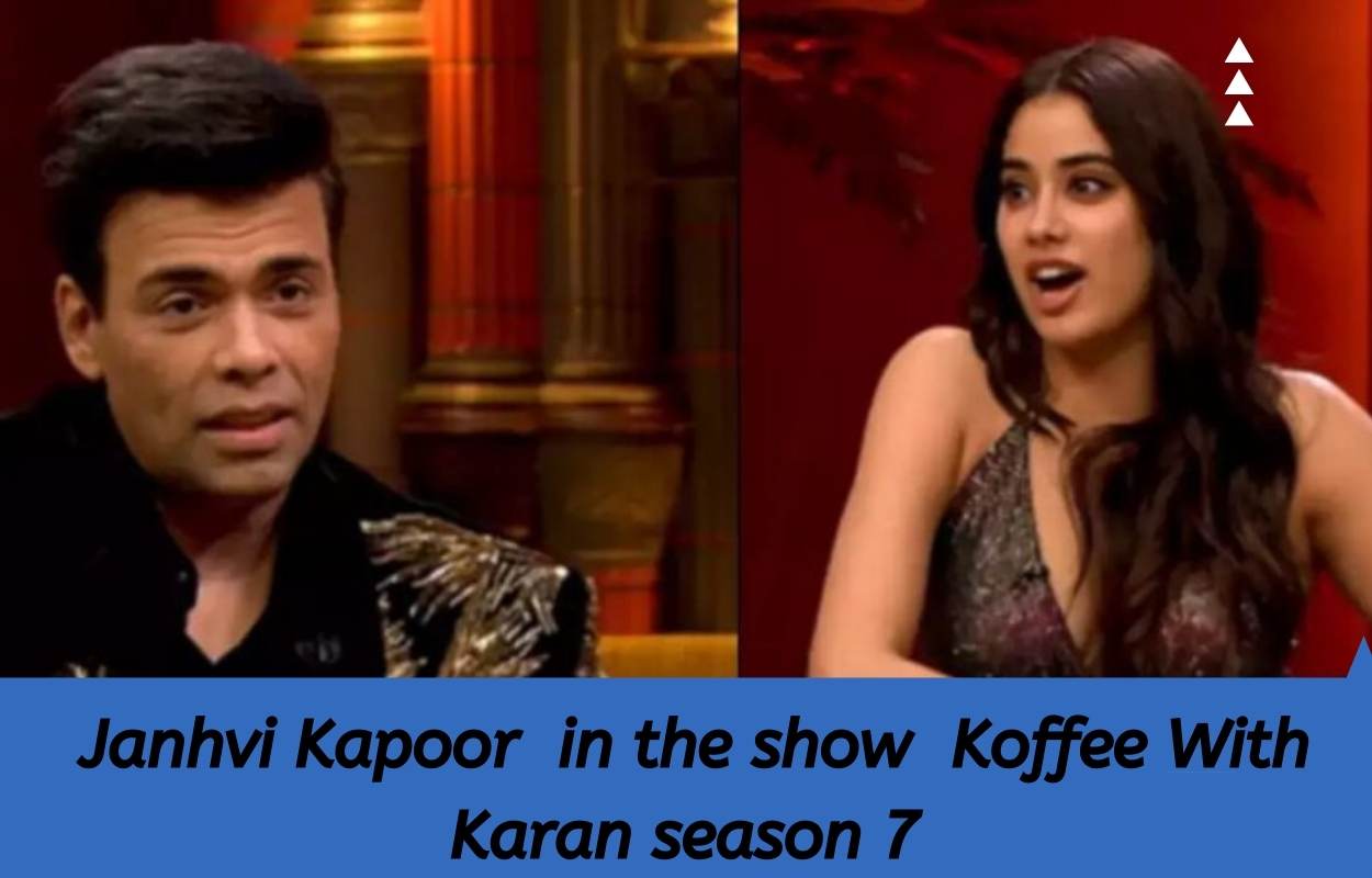 _Janhvi Kapoor in the show Koffee With Karan season 7 update