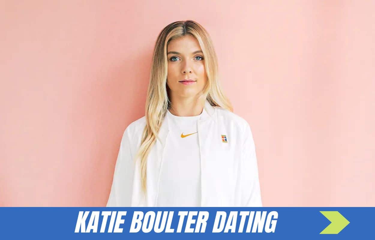 Katie Boulter Dating