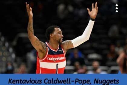 Kentavious Caldwell Pope Nuggets