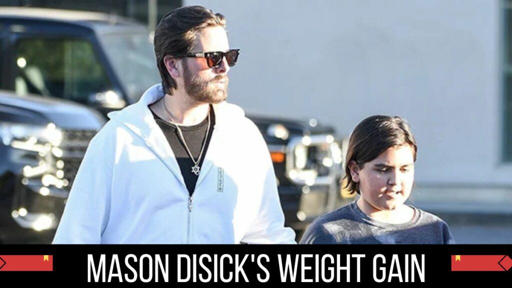 Mason Disick Weight Gain