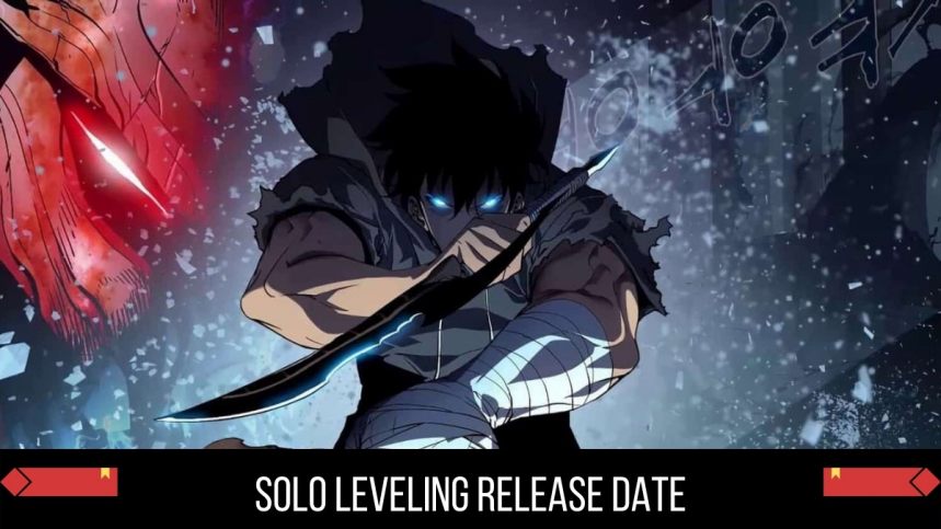 Solo Leveling Release Date Status