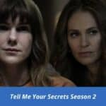 Tell Me Your Secrets Season 2 Release Date Status