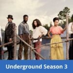 Underground Season 3