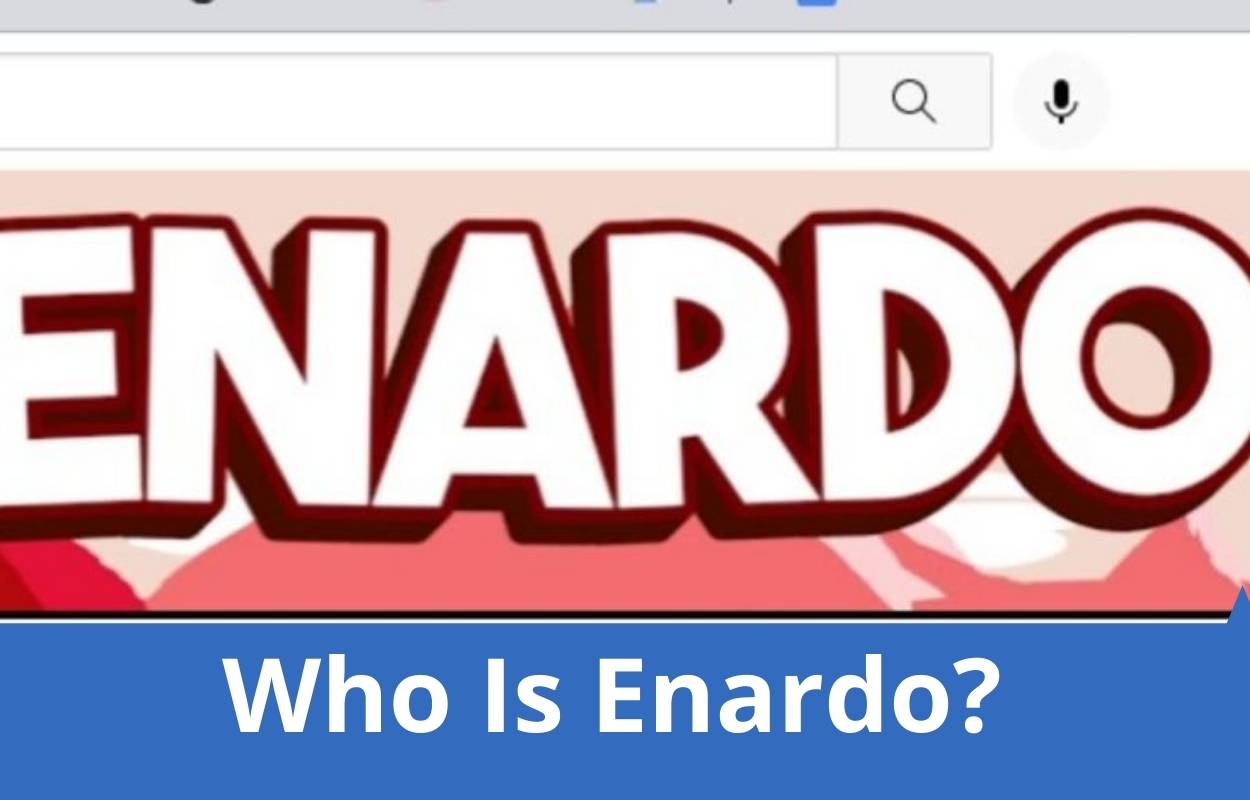 Who Is Enardo