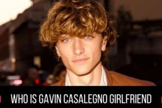 Who Is Gavin Casalegno Girlfriend