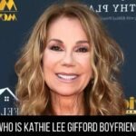 Who Is Kathie Lee Gifford Boyfriend