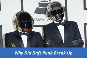 Why Did Daft Punk Break Up