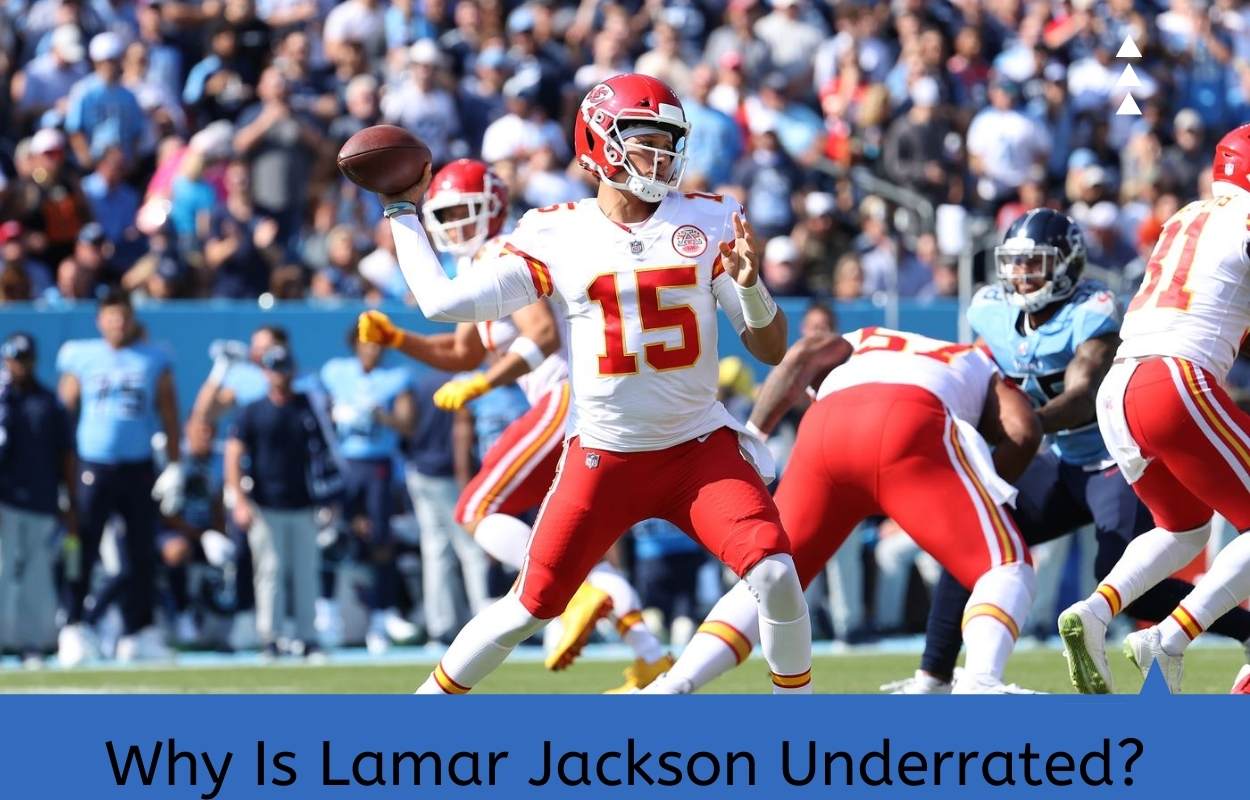Why Is Lamar Jackson Underrated
