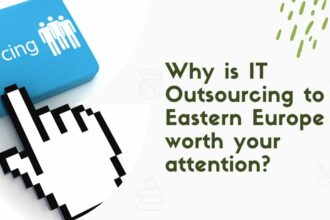 Why is IT Outsourcing to Eastern Europe worth your attention?