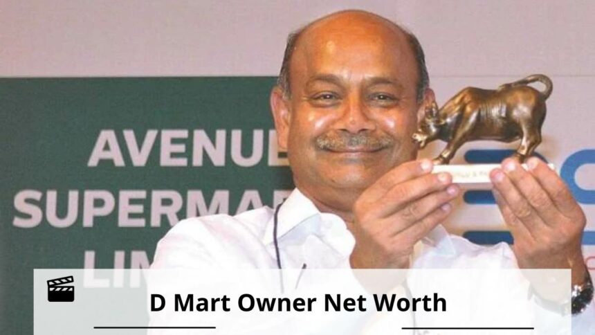 d mart owner net worth
