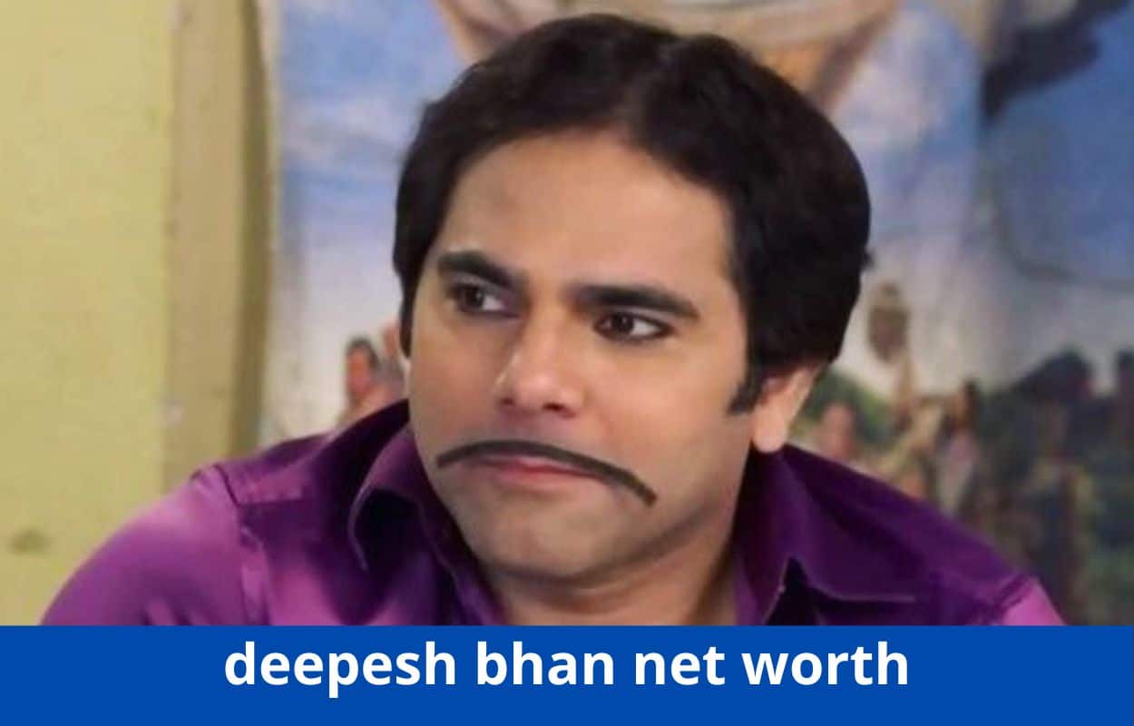 deepesh bhan net worth