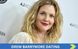 Drew Barrymore Dating: Who Is Drew Barrymore In A Relationship With in 2022?