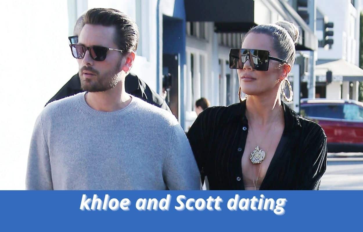 khloe and scott dating