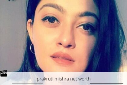 prakruti mishra net worth