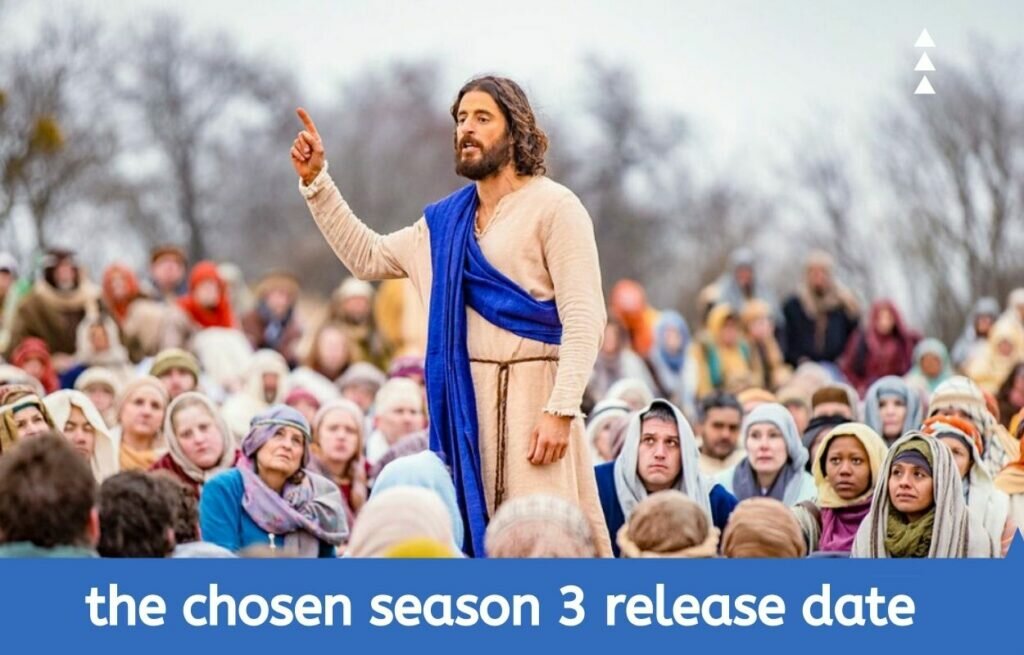 the chosen season 3 release date