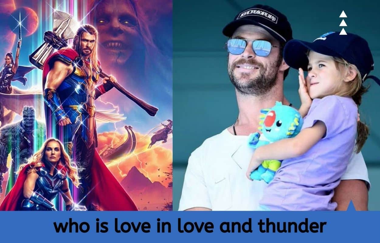 who is love in love and thunder